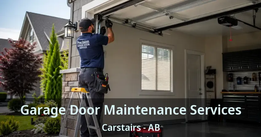 Garage Door Maintenance Services Carstairs - AB