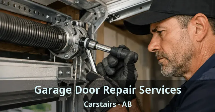Garage Door Repair Services Carstairs - AB Garage Door Repair Services Carstairs - AB