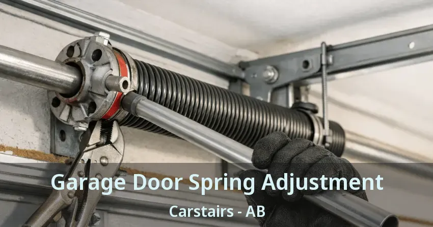 Garage Door Spring Adjustment Carstairs - AB Garage Door Spring Adjustment Carstairs - AB