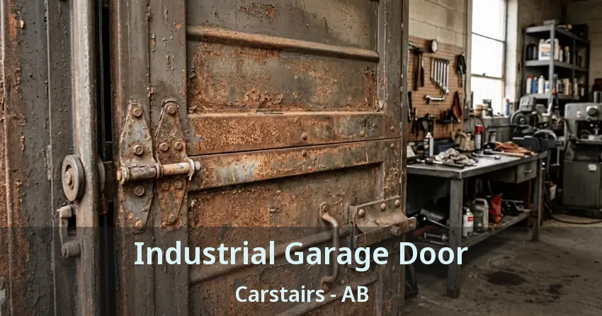 Industrial Garage Door Carstairs - AB