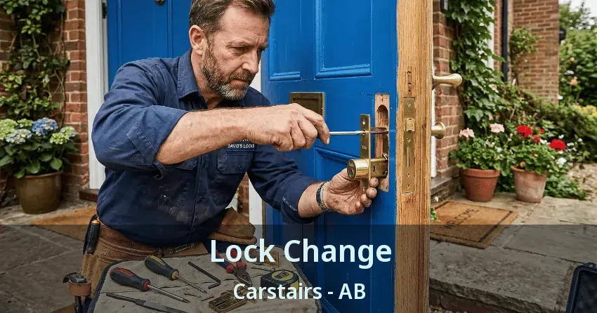 Lock Change Carstairs - AB