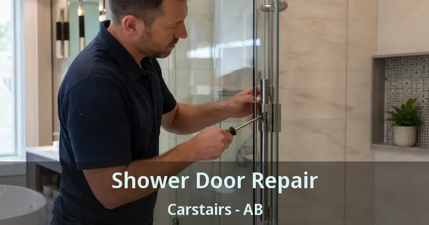 Shower Door Repair Carstairs - AB Shower Door Repair Carstairs - AB