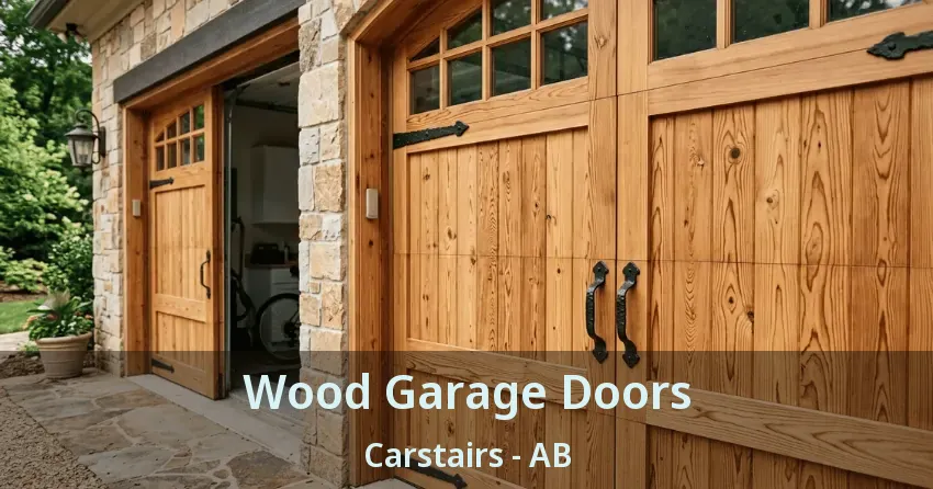 Wood Garage Doors Carstairs - AB
